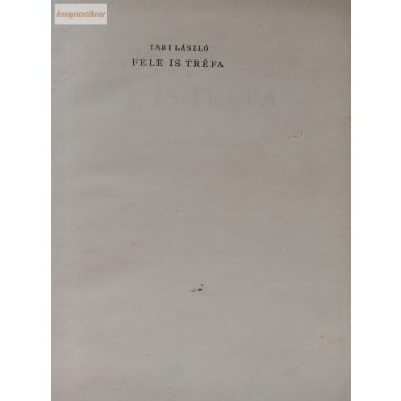 Tabi László: Fele is tréfa