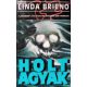 Linda Brieno: Holt agyak