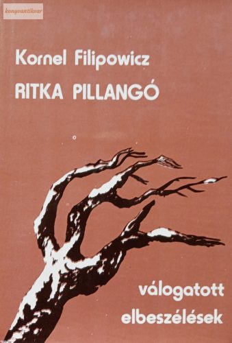 Kornel Filipowicz: Ritka pillangó