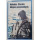 Mykolas Sluckis: Idegen szenvedélyek
