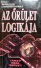 James Neal Harvey Az őrület logikája