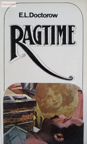E. L. Doctorow: Ragtime