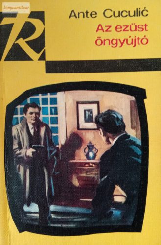 Ante Cuculic: Az ezüst öngyújtó