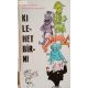 Máté György – Mészáros András: Ki lehet bírni