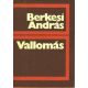 Berkesi András Vallomás