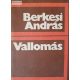 Berkesi András Vallomás