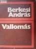 Berkesi András Vallomás