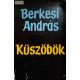 Berkesi András Küszöbök