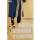 L. A. Bezimenszkij: Martin Bormann nyomában