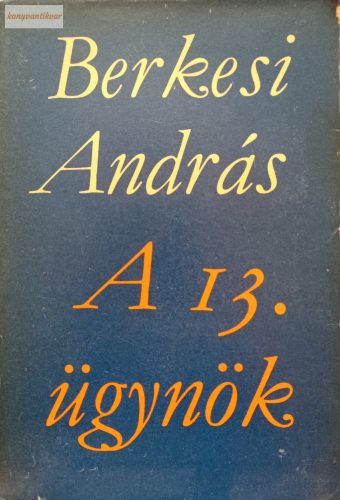 Berkesi András A 13. ügynök