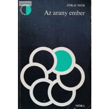 Jókai Mór: Az arany ember