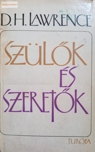 D.H.Lawrence: Szülők és szeretők