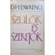 D.H.Lawrence: Szülők és szeretők