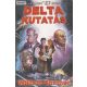 William Shatner: Delta kutatás