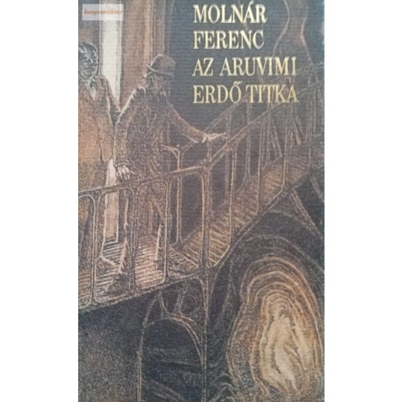 Molnár Ferenc Az aruvimi erdő titka