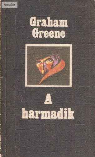 Graham Greene: A harmadik 