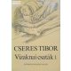 Cseres Tibor: Vízaknai csaták 