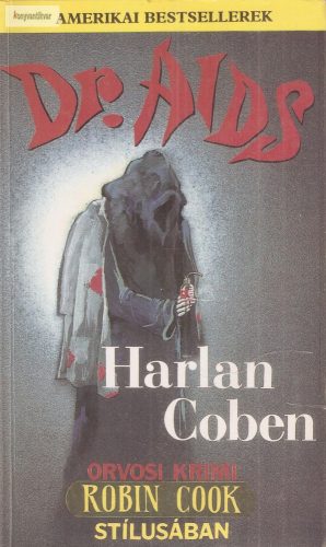 Harlan Coben: Dr. AIDS
