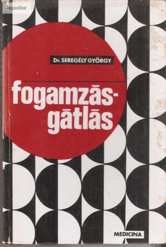 Seregély György: Fogamzásgátlás