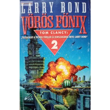 Larry Bond Vörös ​főnix
