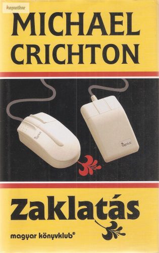 Michael Crichton: Zaklatás