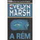 Evelyn Marsh: A rém