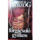 Arthur Herzog: A forgácsoló gyilkos 