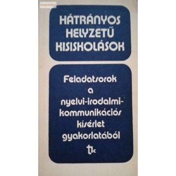   Zsolnai József (szerk.): Hátrányos helyzetű kisiskolások 