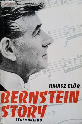 Juhász Előd Bernstein Story