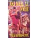Terri Herrington: Aki mer, az nyer