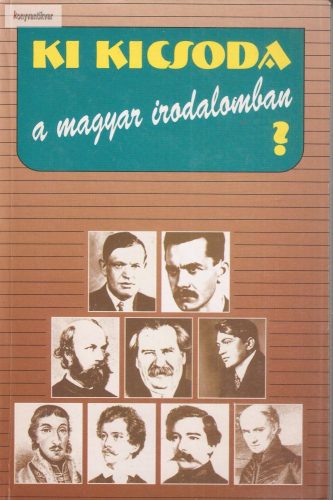 Gremsperger László – Gyeskó Ágnes (szerk.): Ki kicsoda a magyar irodalomban?