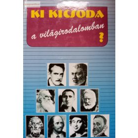   Gremsperger László – Gyeskó Ágnes (szerk.): Ki kicsoda a világirodalomban?