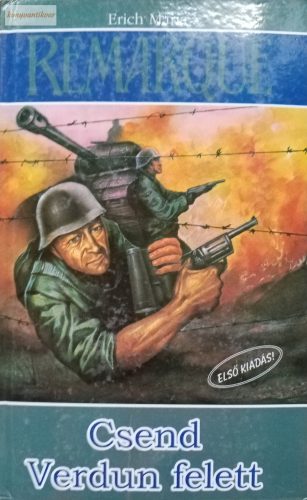 Erich Maria Remarque Csend Verdun felett