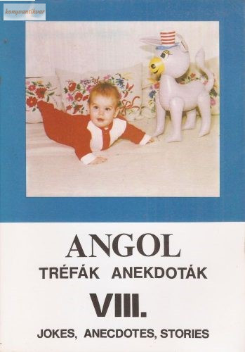 Flier István (szerk.): Angol tréfák, anekdoták I-VIII.