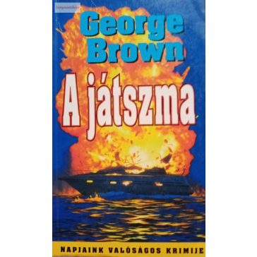 George Brown A ​játszma