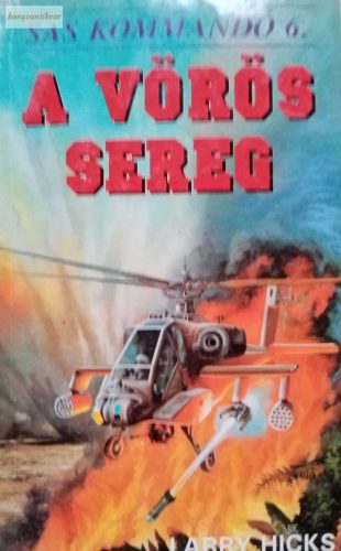 Larry Hicks A vörös sereg