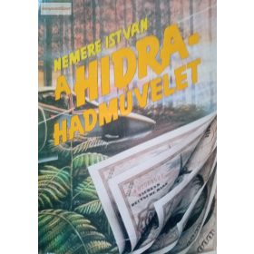 Nemere István: A Hidra-hadművelet