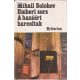 Mihail Solohov:  Emberi sors - A hazáért harcoltak