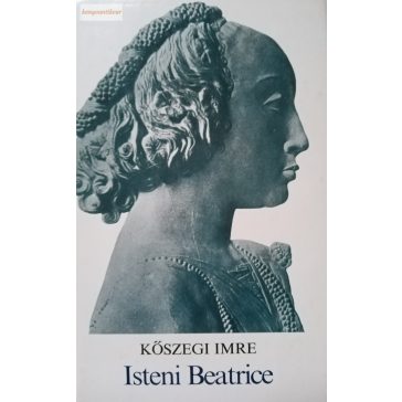 Kőszegi Imre: Isteni Beatrice