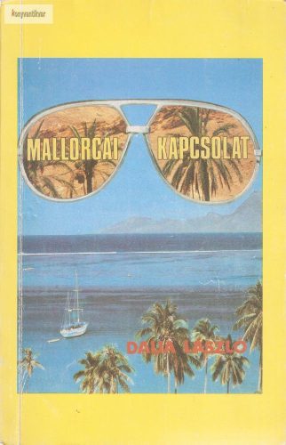 Dalia László: Mallorcai kapcsolat
