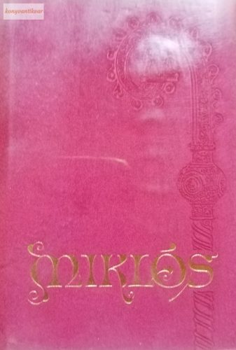 Sediánszky János (szerk.) Miklós