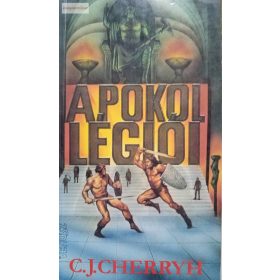 C. J. Cherryh: A pokol légiói 