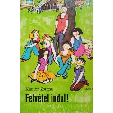 Kántor Zsuzsa Felvétel indul!