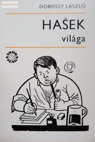 Dobossy László: Hasek világa