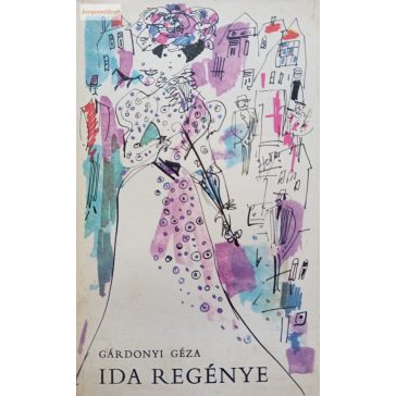 Gárdonyi Géza: Ida regénye 