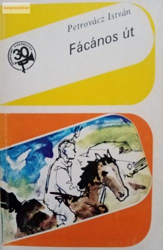 Petrovácz István: Fácános út