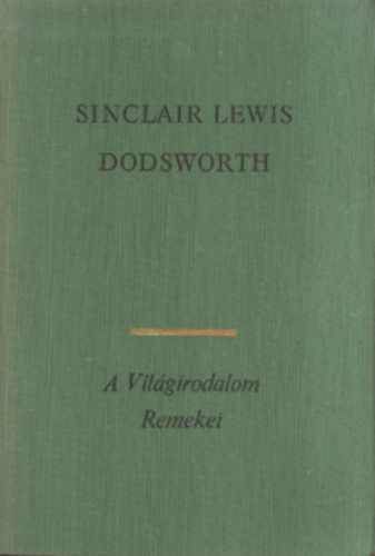 Sinclair Lewis: Dodsworth