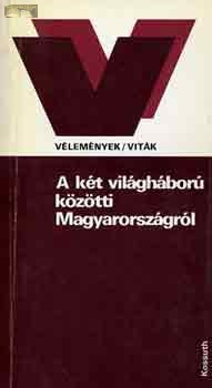 Lackó Miklós (szerk.): A két világháború közötti Magyarországról