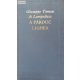 Giuseppe Tomasi di Lampedusa: A párduc / Lighea