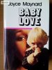 Joyce Maynard: Baby Love